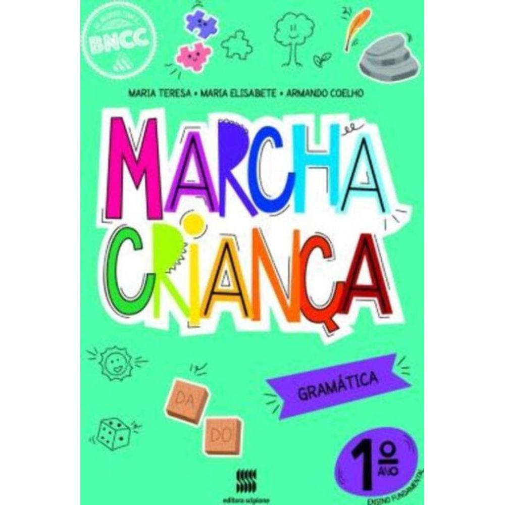 Marcha Criança -  Gramática 1 Ano - 03Ed/20