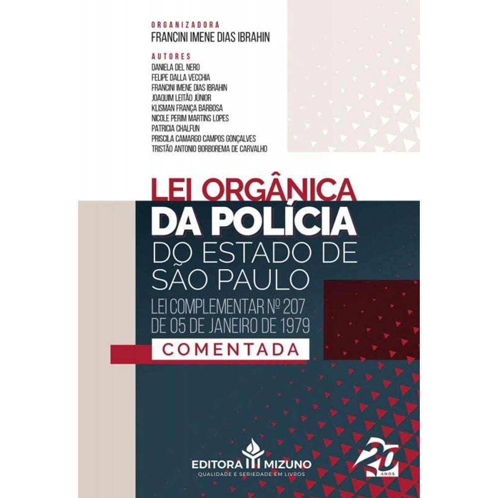 Lei Orgânica da Polícia do Estado de São Paulo - COMENTADA