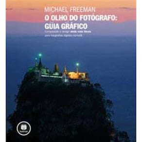 Olho Do Fotografo: Guia Grafico, O