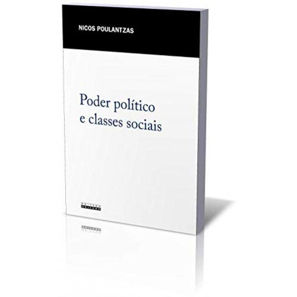 Poder Politico E Classes Sociais