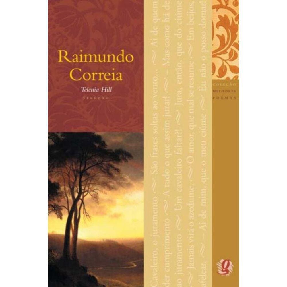 Melhores Poemas De Raimundo Correia, Os