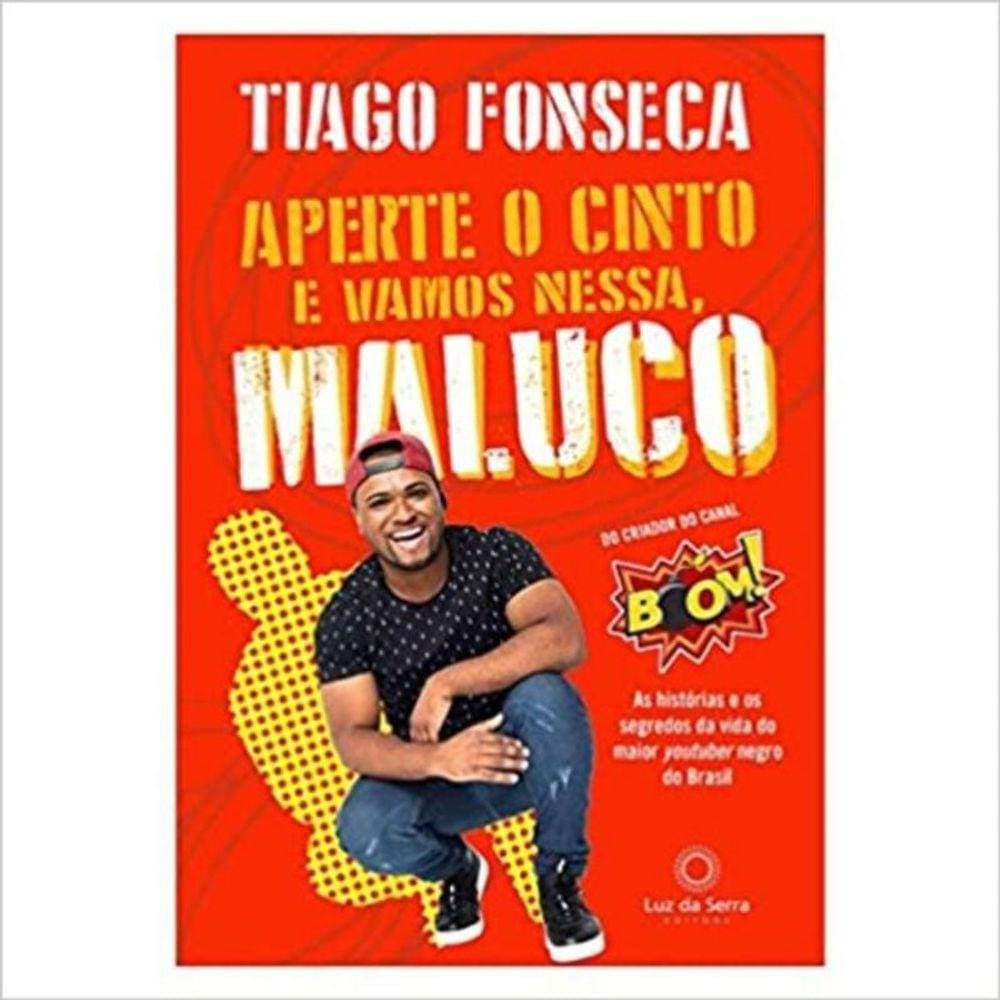 Aperte O Cinto E Vamos Nessa, Maluco