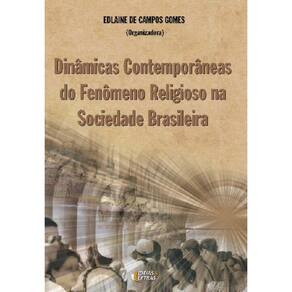 Dinamicas Contemporaneas Do Fenomeno Religioso Na