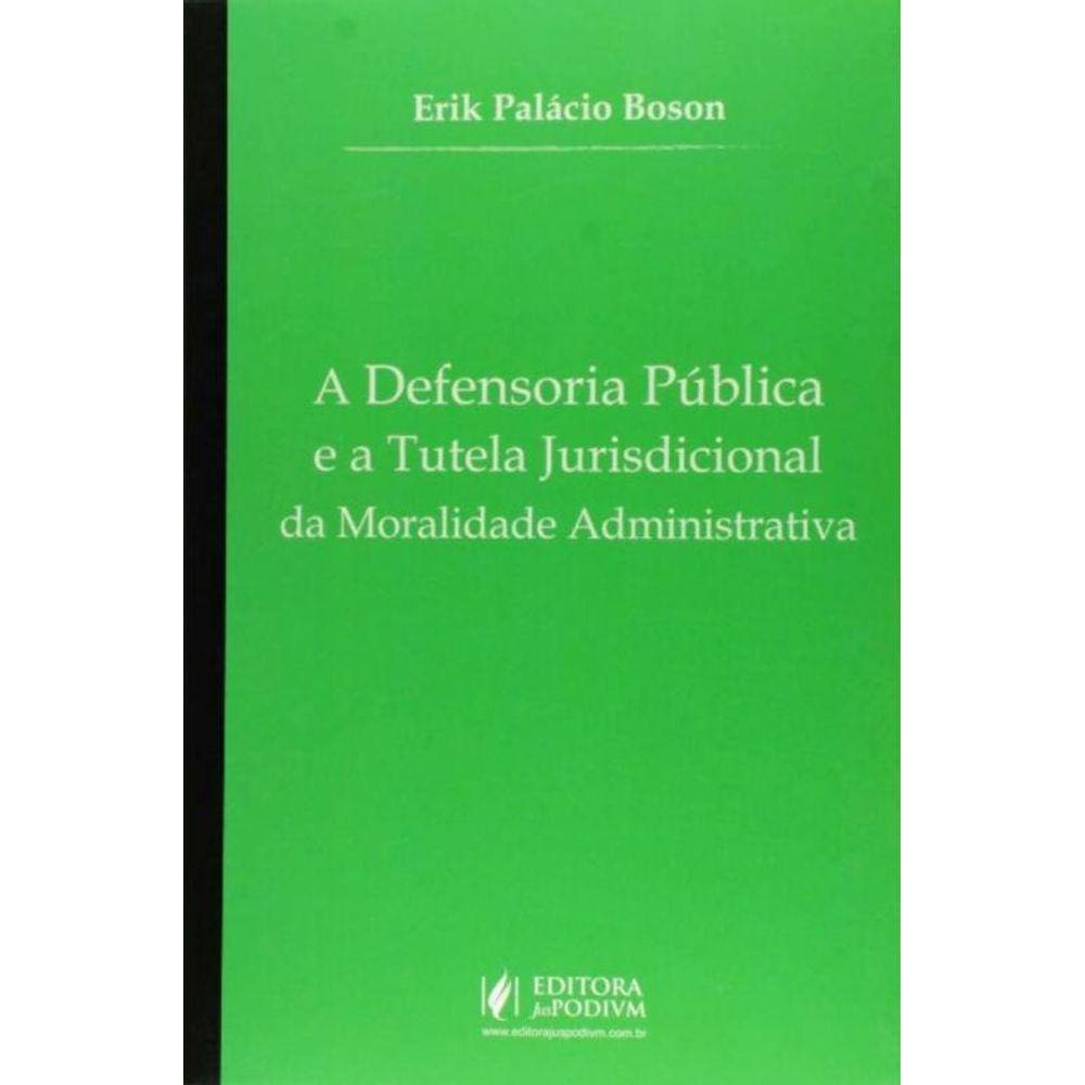 Defensoria Pub. e a Tutela Jurisd. Da Mor. Adminis