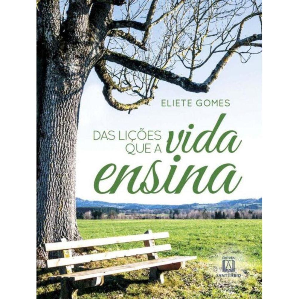 Das Licoes Que A Vida Ensina