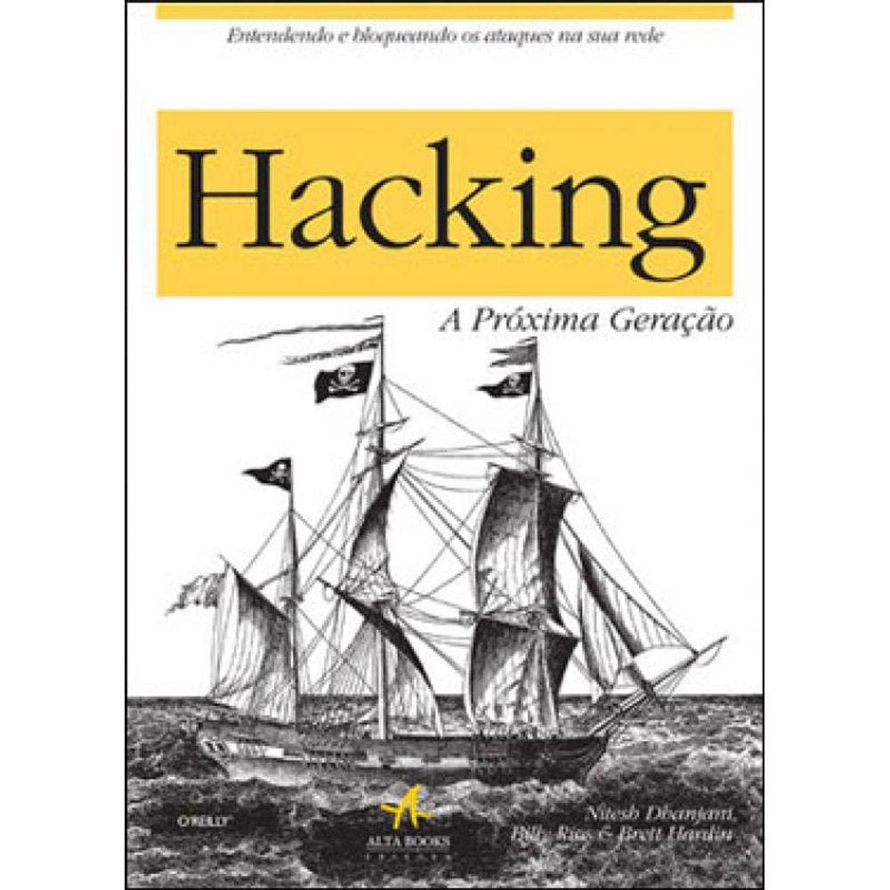 Hacking - A Proxima Geraçao