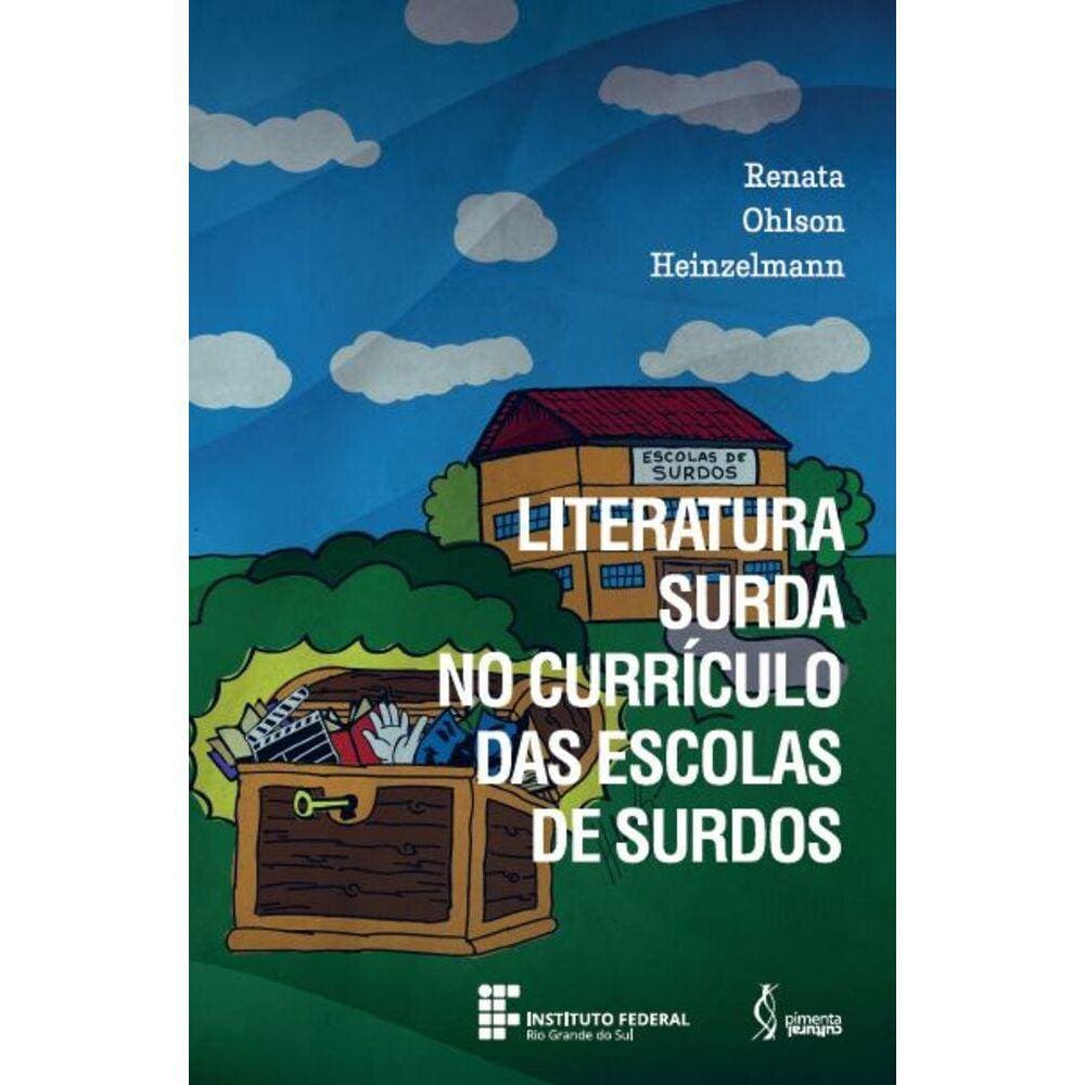 Literatura surda no currículo das escolas de surdos