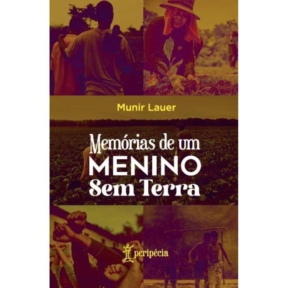 Memórias de um menino Sem Terra