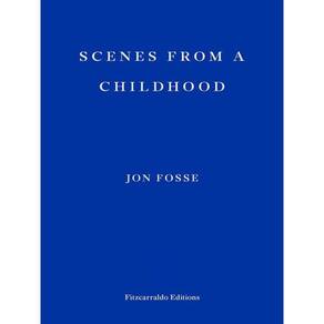 Scenes From A Childhood