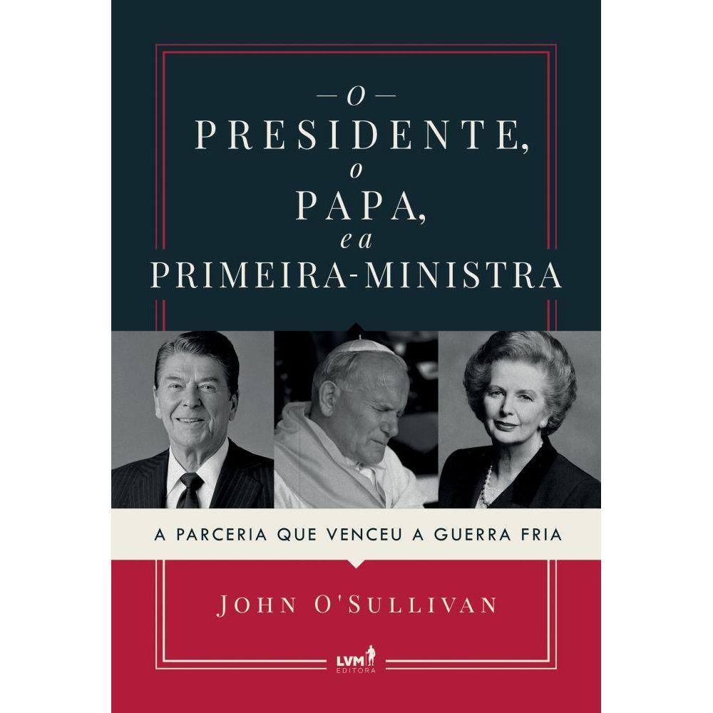 O presidente, o papa e a primeira-ministra