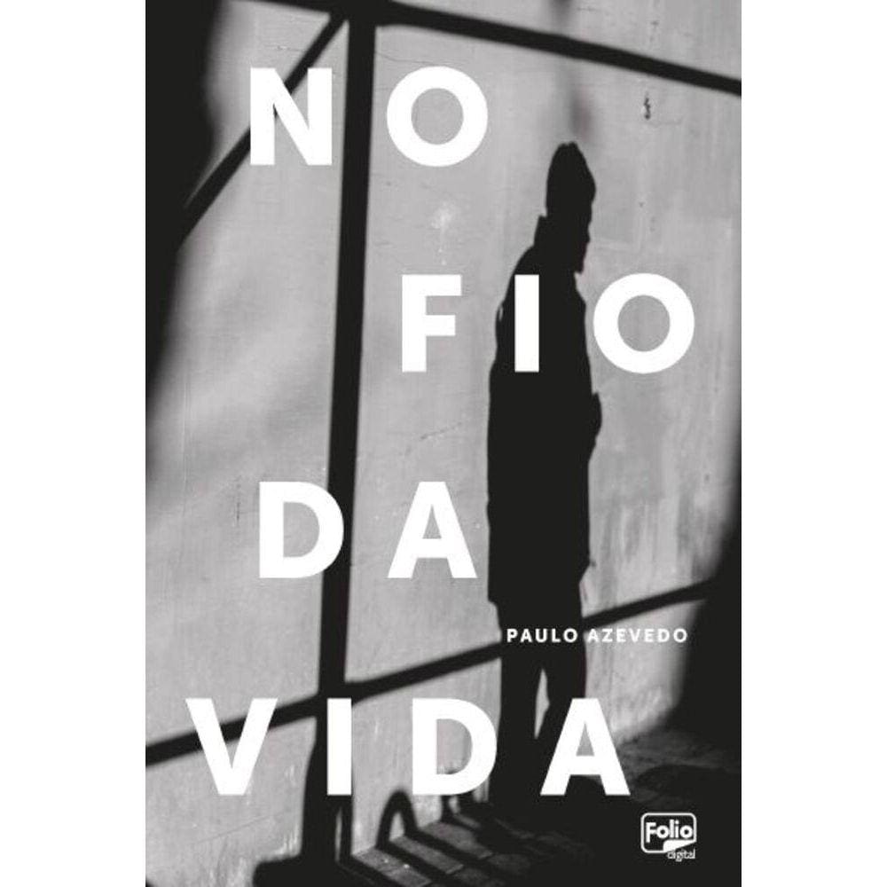 No fio da vida