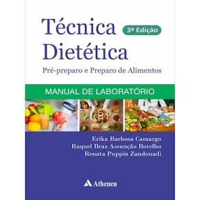Técnica Dietética Pré-Preparo E Preparo De Alimentos