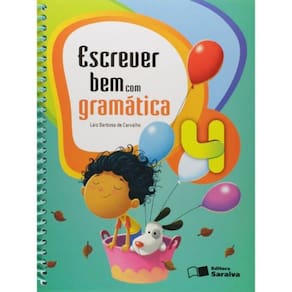 Escrever bem com gramática - 4º Ano