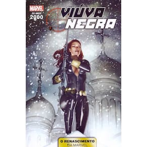 Anos 2000 Renascimento Marvel - Vol. 03 - Viuva-Negra