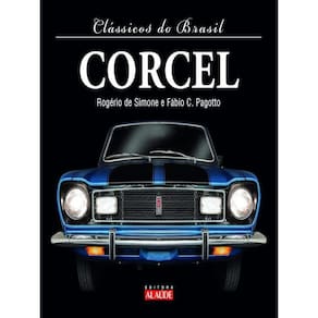 Clássicos Do Brasil – Corcel - 2ª Edição