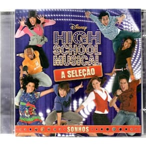 CD High School Musical A Seleção - SONY MUSIC