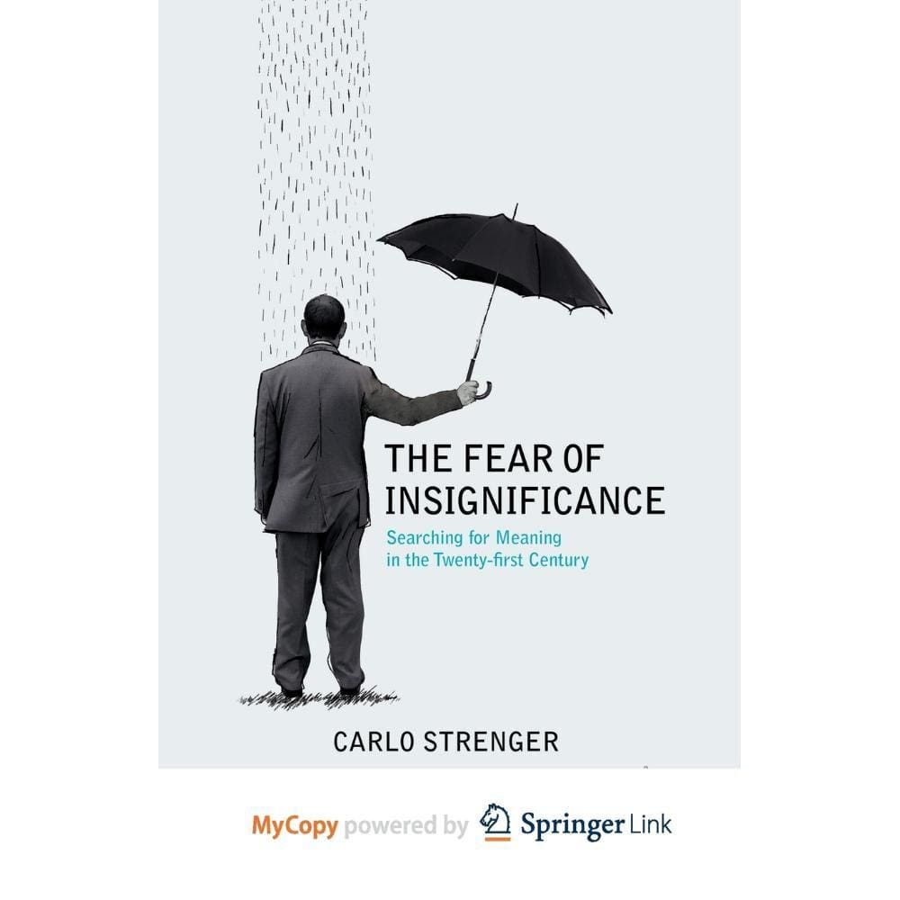 The Fear of Insignificance