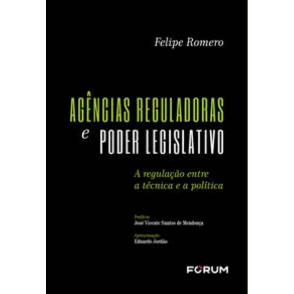 Agências Reguladoras e Poder Legislativo