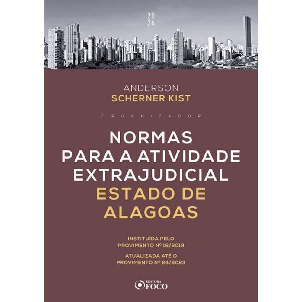 Normas Para A Atividade Extrajudicial Estado De Alagoas - 1ª Ed - 2024