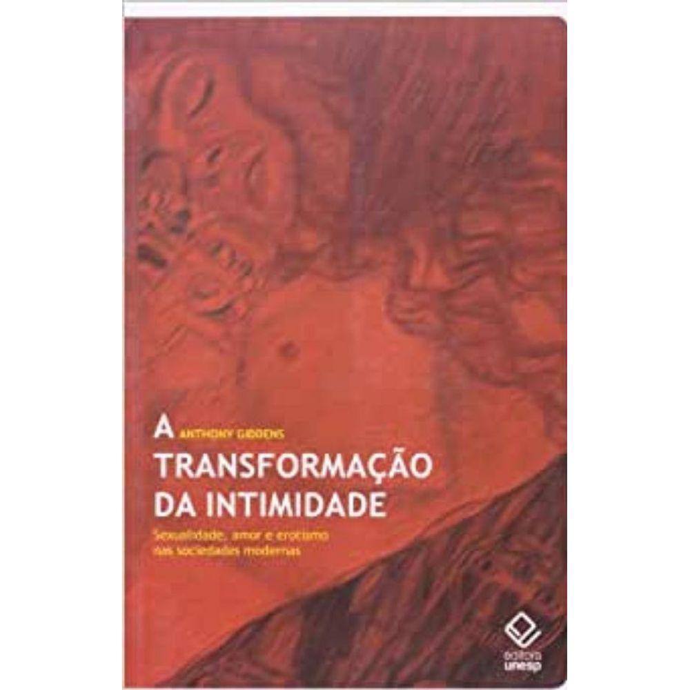 A transformação da intimidade