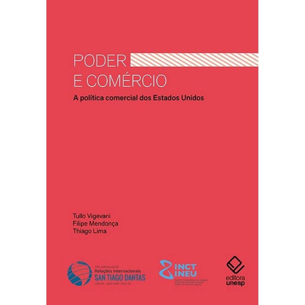 Poder e comércio a política comercial dos estados unidos