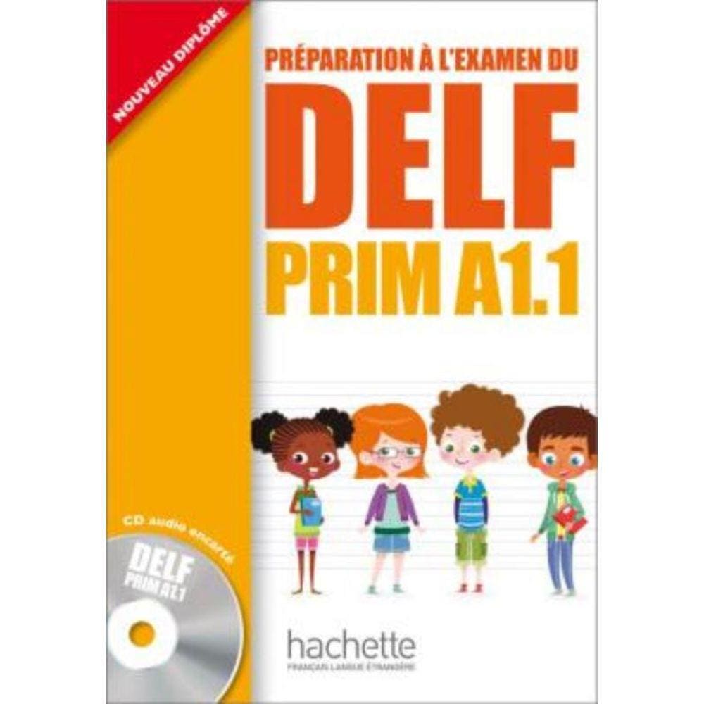 Delf Prim A1.1 - Livre De L Eleve + Cd Audio