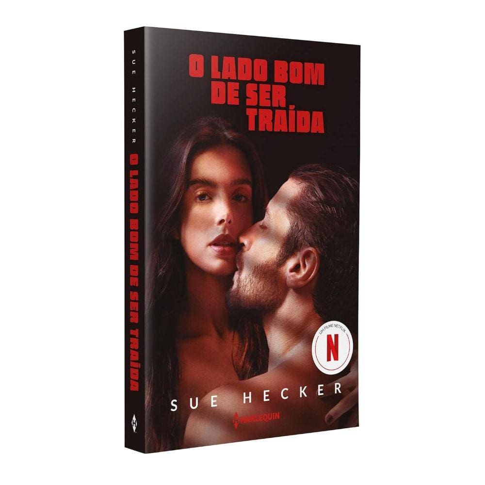 O lado bom de ser traída