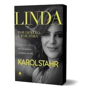 Linda por dentro e por fora