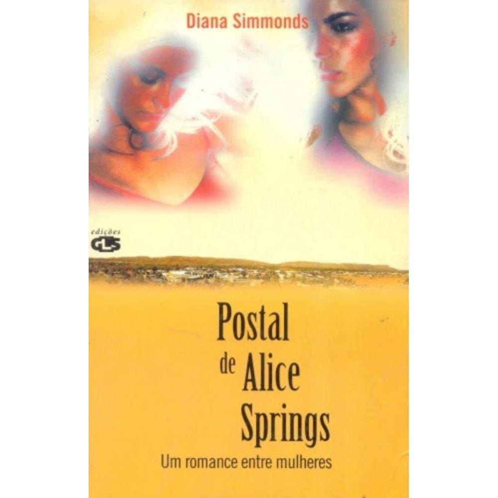 Postal De Alice Springs - Um Romance Entre Mulheres