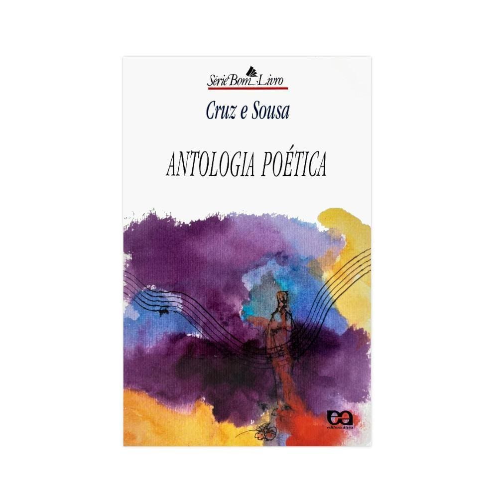 Antologia Poética - Série Bom Livro - Editora Ática