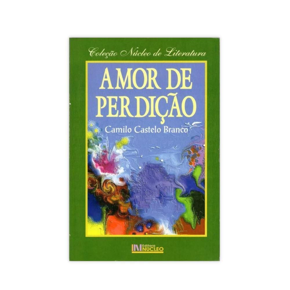 Amor De Perdição - Editora Núcleo