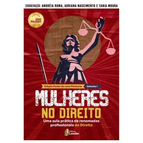 Mulheres No Direito Volume I Edição Poder De Uma História