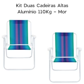 Kit Duas Cadeiras Altas Alumínio 110Kg - Mor