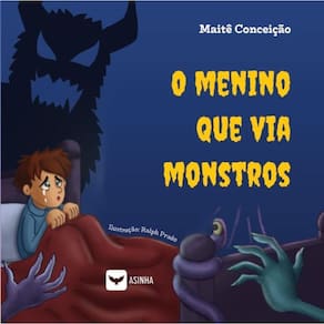O menino que via monstros