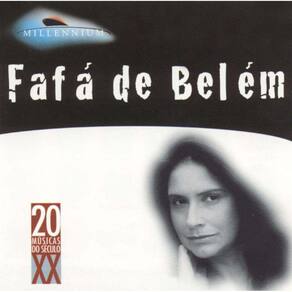 Cd - Fafá De Belém – Millennium - 20 Músicas Do Século XX