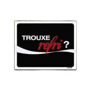 Kit 3 Placas Decorativa - Trouxe Refri Refrigerante
