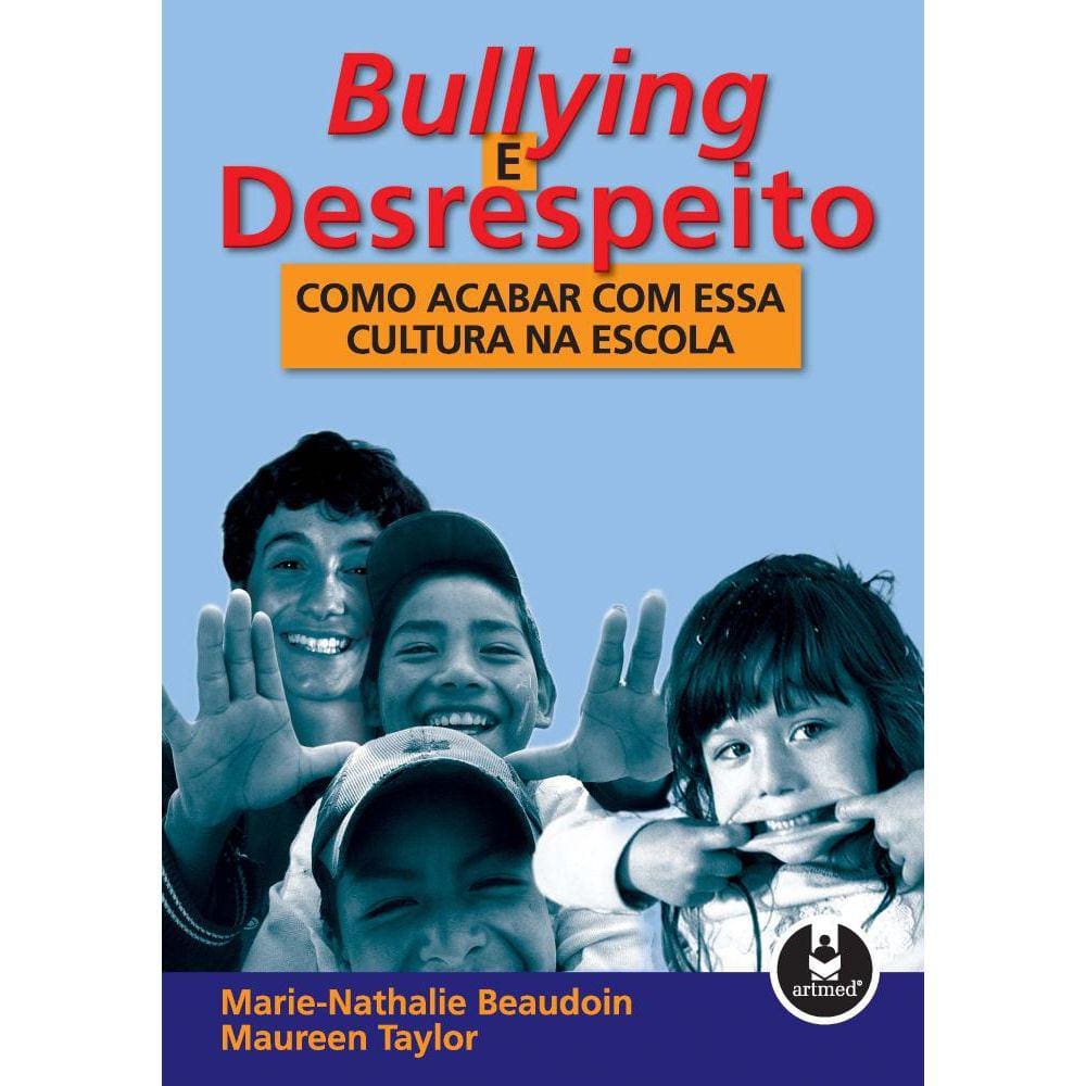 Bullying e Desrespeito