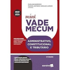 Míni Vade Mecum Administrativo Constitucional eTrib.- 13ª ed