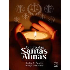 O Livro Das Santas Almas
