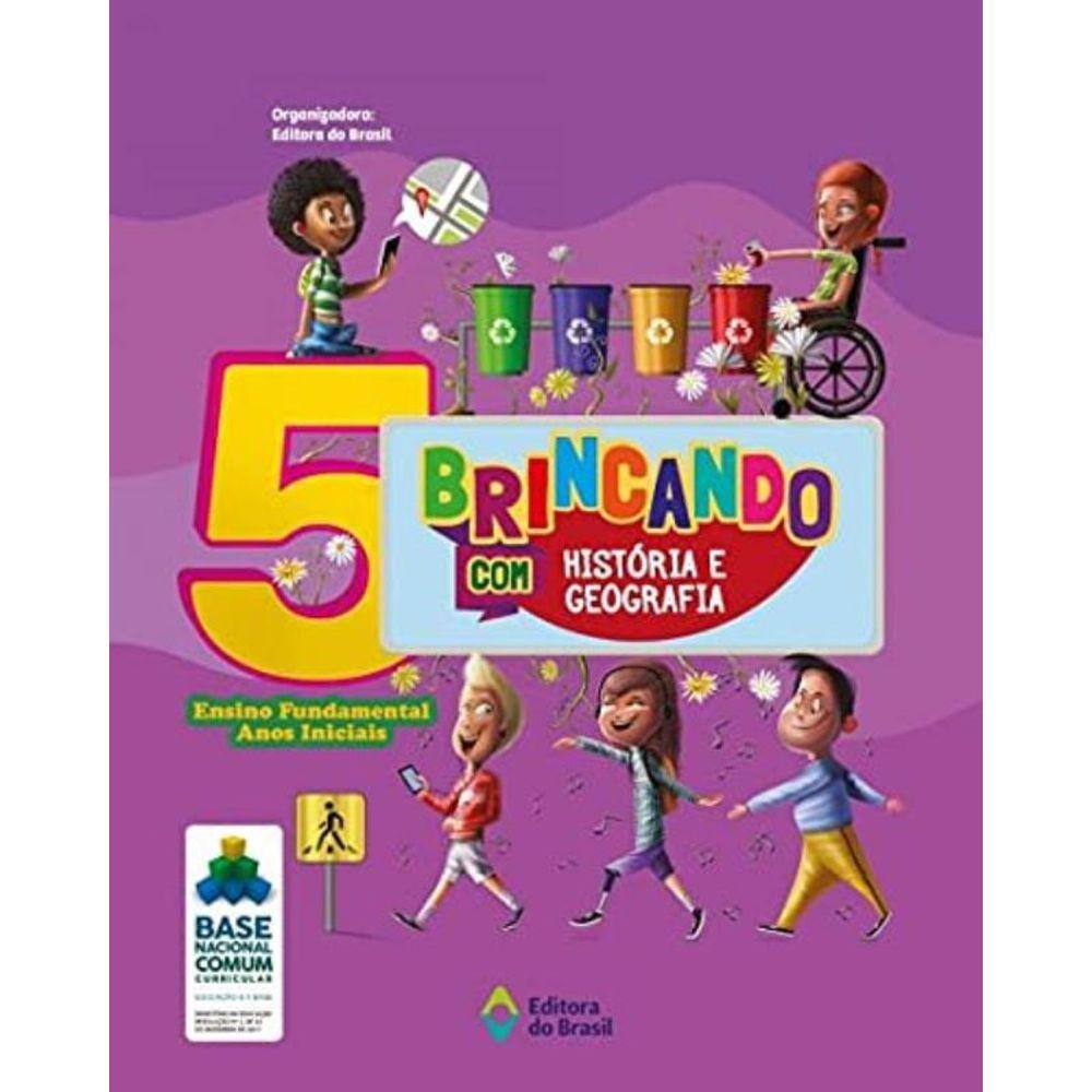 Brincando Com Historia E Geografia 5