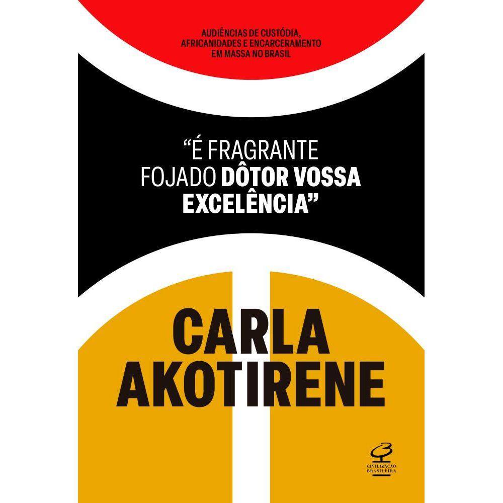 É fragrante fojado dôtor vossa excelência