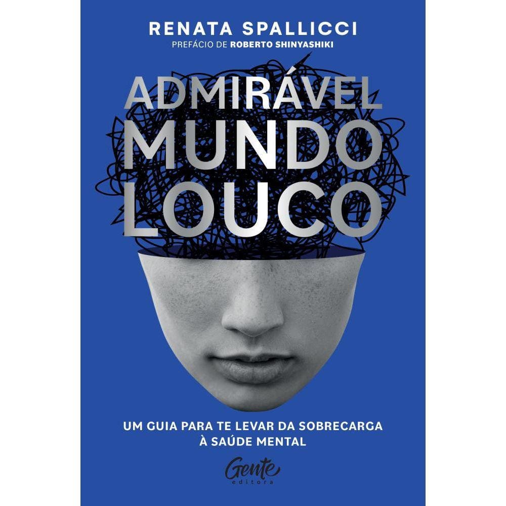 Admirável mundo louco