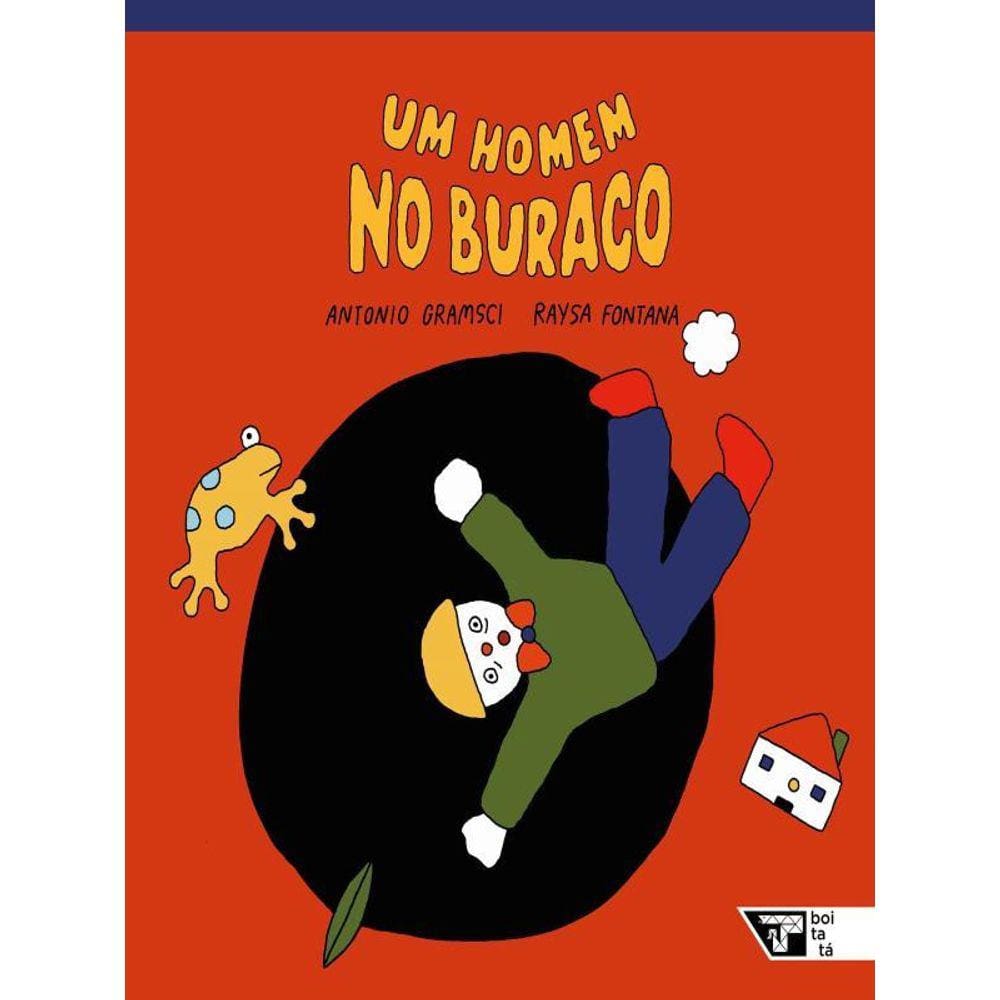 Um Homem No Buraco