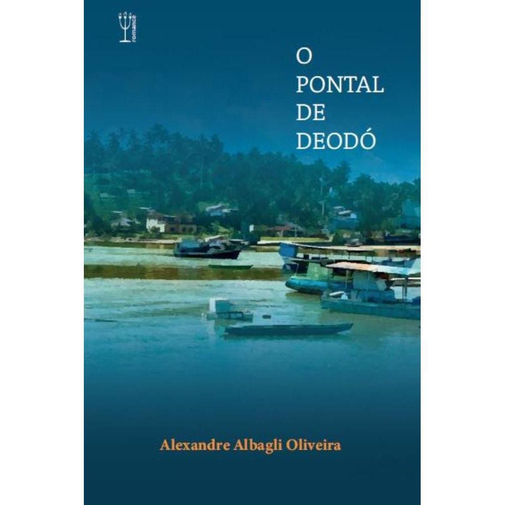 O Pontal de Deodó