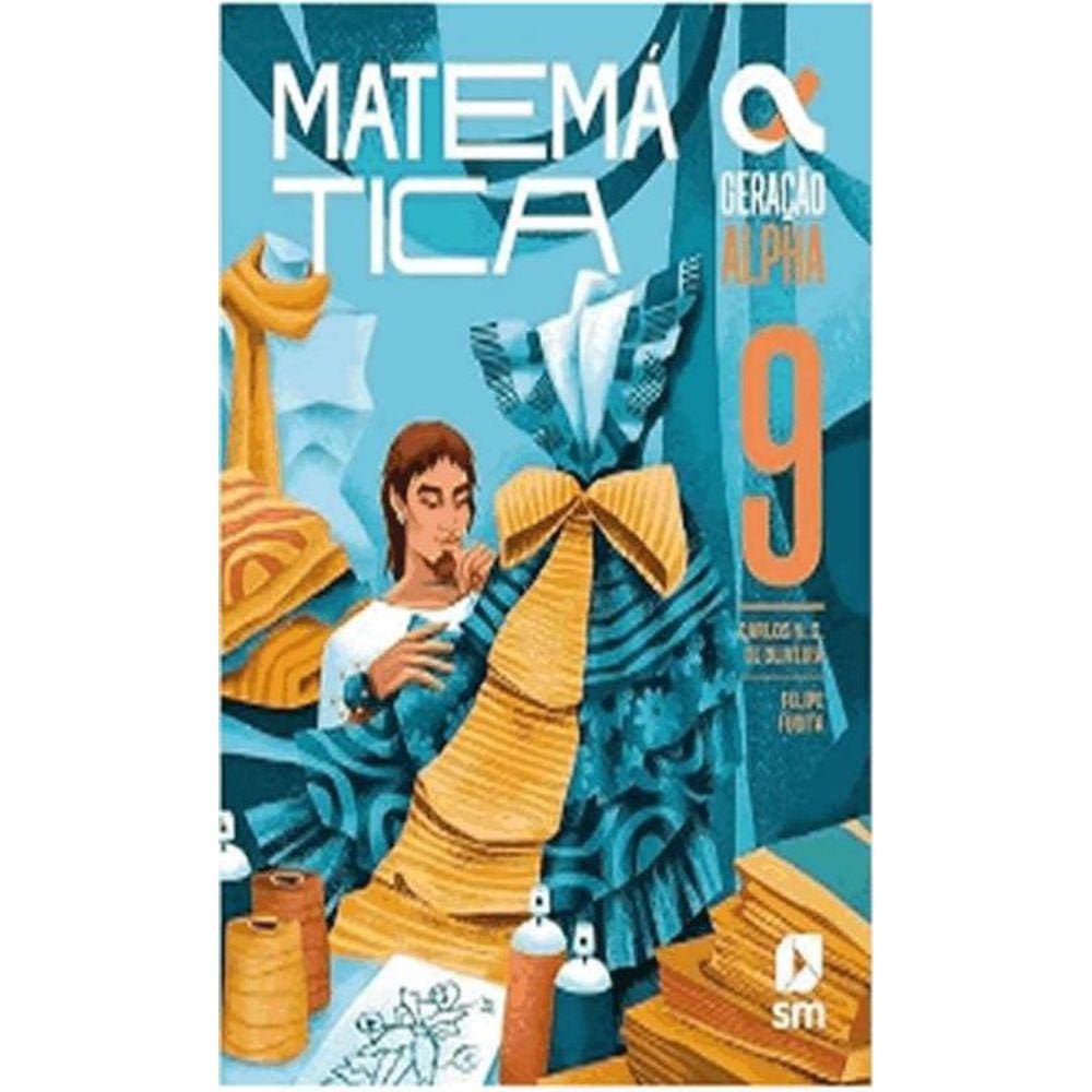 Geracao Alpha Matematica 9º Ano 5 Ed. 2024