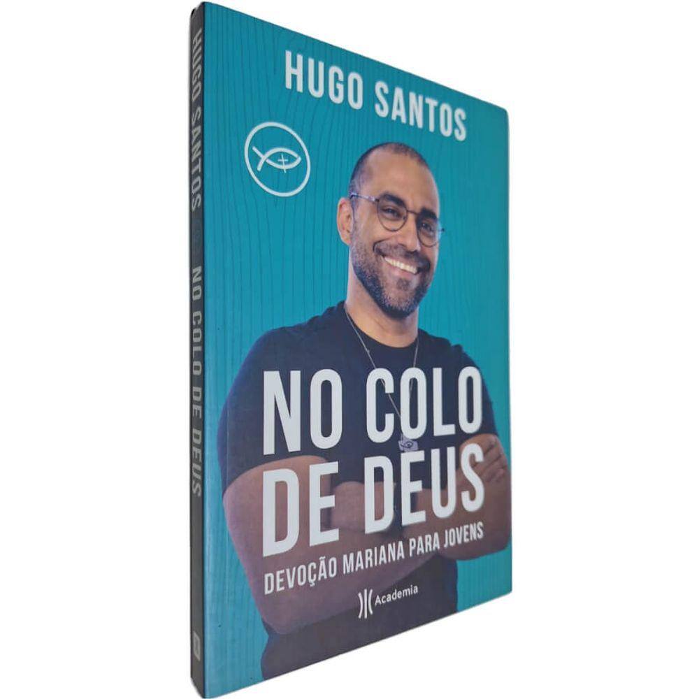 Livro Físico No Colo de Deus: Devoção Mariana para Jovens Hugo Santos
