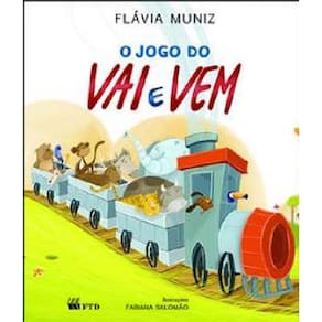 Livro Jogo Do Vai E Vem, O
