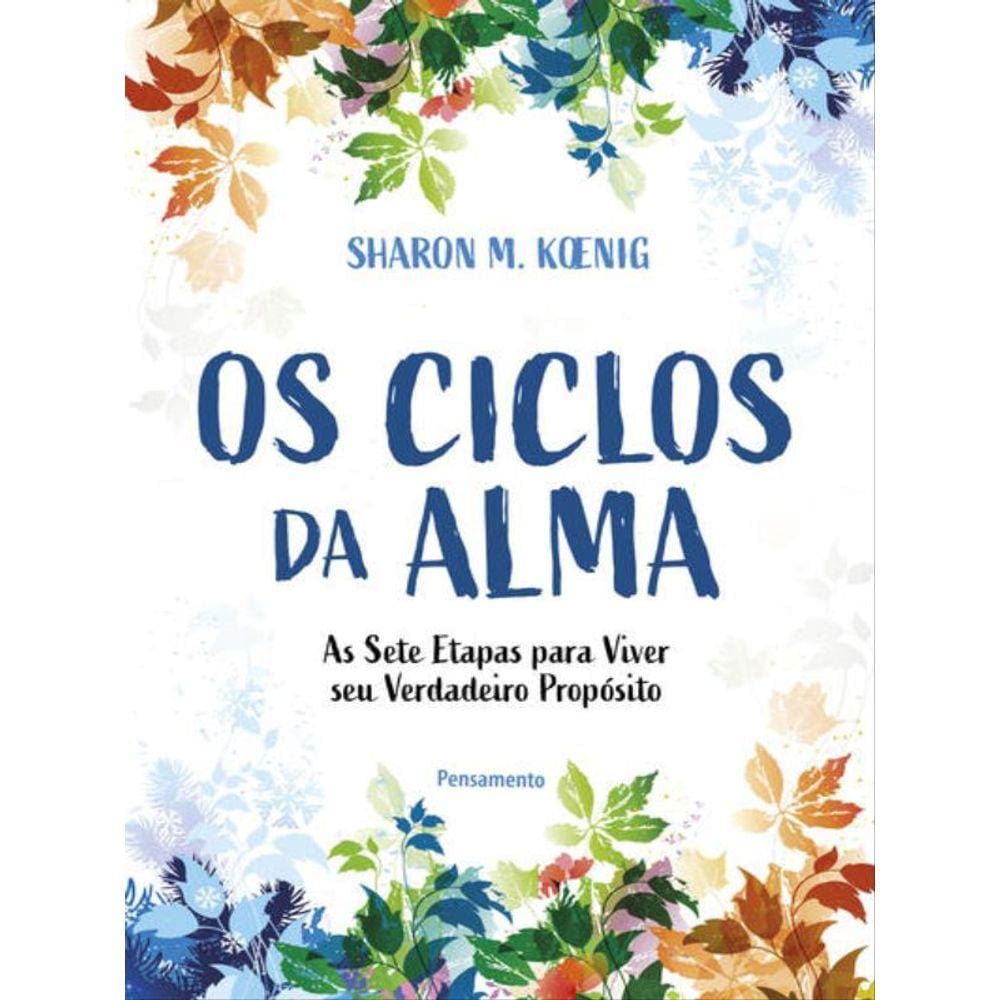 Os Ciclos Da Alma