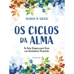 Os Ciclos Da Alma