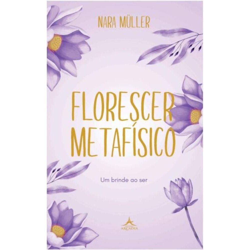 Florescer Metafísico